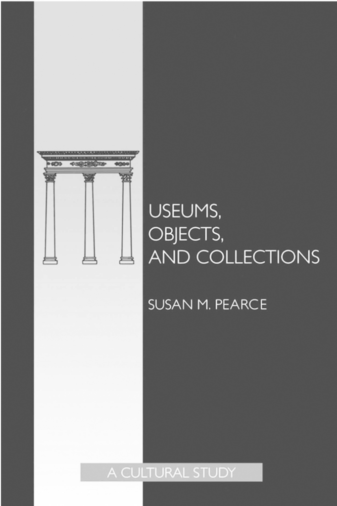 Susan Pearce - Fetishistic Collections